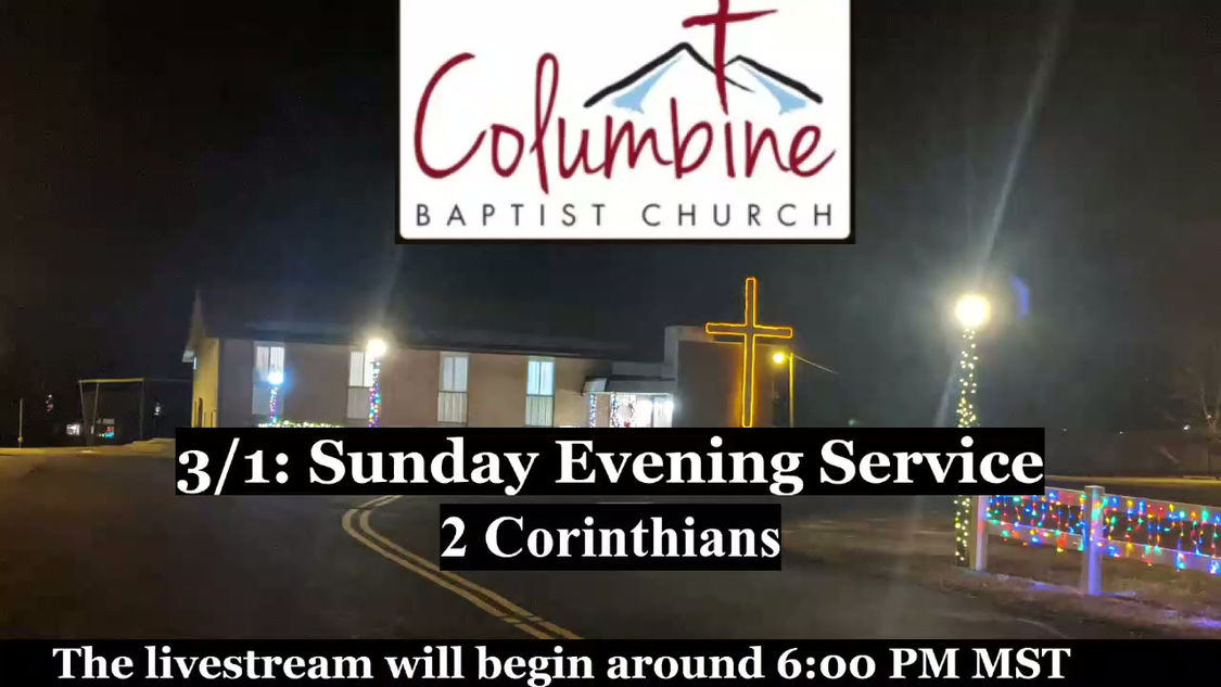 3/1: 2 Corinthians 5:11-15 - 6pmSun